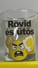 Vicces pálinkás pohárszett 6db-os 35ml "Rövid és ütős"