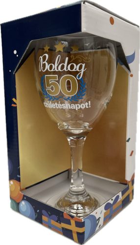 Boros pohár 220ml Boldog 50 születésnapot!