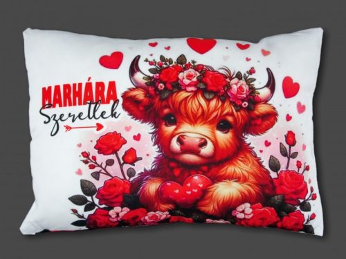 Díszpárna Marhára szeretlek 38x26cm