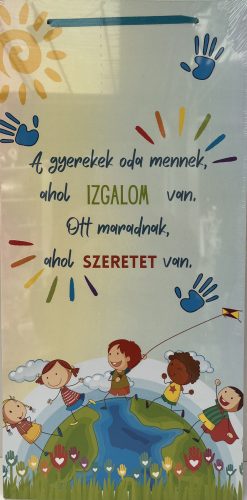 Dekor Fatábla feliratos 22x45cm "A gyerekek oda mennek, ahol izgalom van"