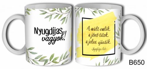 Bögre 3 dl Nyugdíjas vagyok