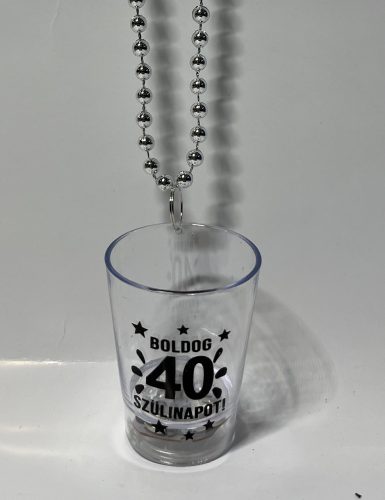 Party Pohár Nyaklánc Világítós Boldog Szülinapot! "40"