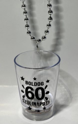 Party Pohár Nyaklánc Világítós Boldog Szülinapot! "60"