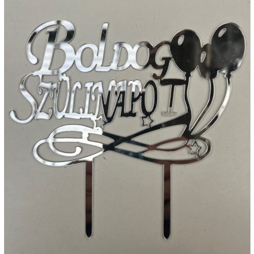 Torta dekoráció " Boldog  Szülinapot" Ezüst