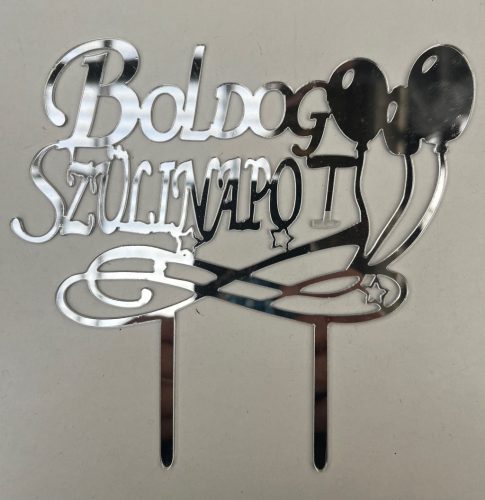 Torta dekoráció " Boldog  Szülinapot" Ezüst