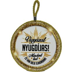   Edényalátét Kerámia "Vigyázat NYUGDÍJAS! Mindent tud és van ideje elmondani!"