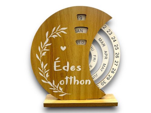 Öröknaptár fából talpas "Édes otthon"