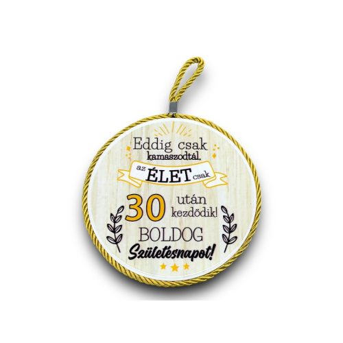Edényalátét Kerámia "30 BOLDOG SZÜLETÉSNAPOT"