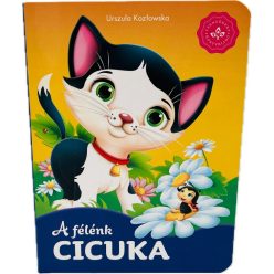 A félénk cicuka - Kedvenc állatmeséim Kemény Lapozó