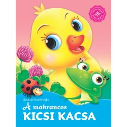 A makrancos kicsi kacsa - Kedvenc állatmeséim